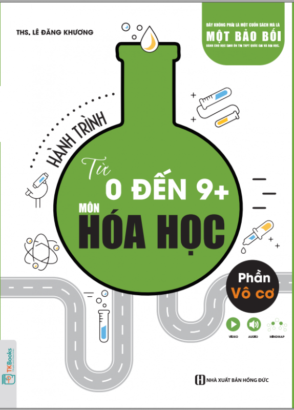 Hành Trình Từ 0 Đến 9+ Môn Hóa Học Phần Vô Cơ