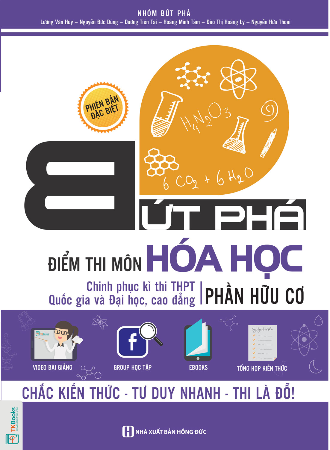 Bứt Phá Điểm Thi Môn Hóa Học Phần Hữu Cơ - Phiên Bản Đặc Biệt 2019