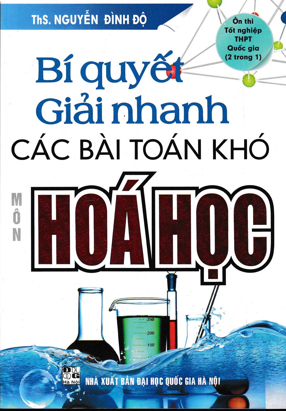 Bí Quyết Giải Nhanh Đề Thi Trắc THPT Quốc Gia - Quan Hán Thành