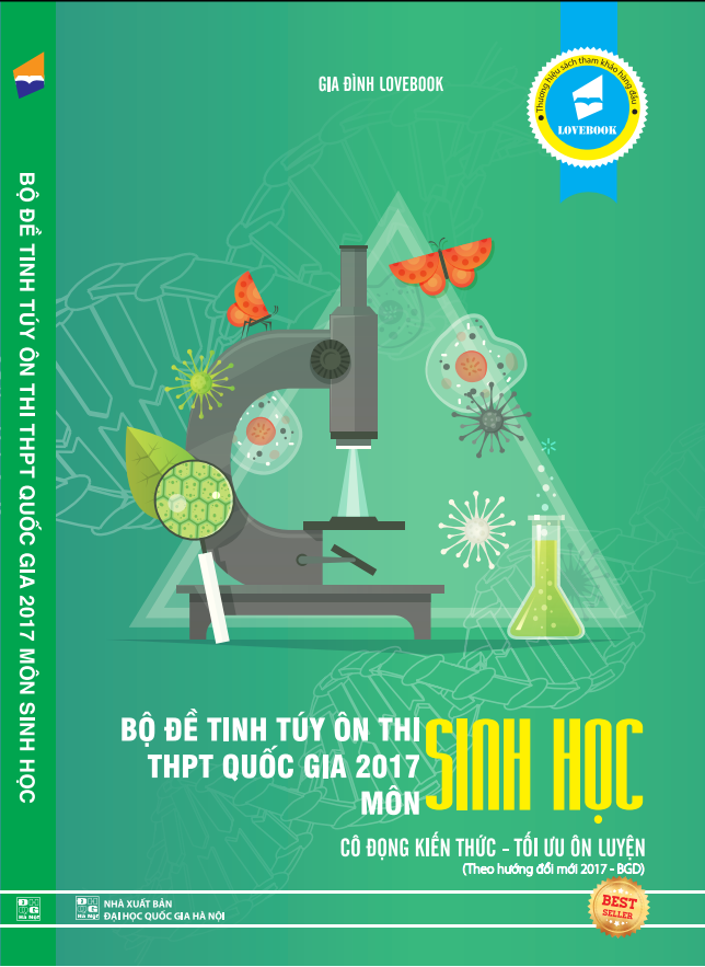 Bộ Đề Tinh Túy Ôn Thi THPT Quốc Gia Môn Sinh Học 2017