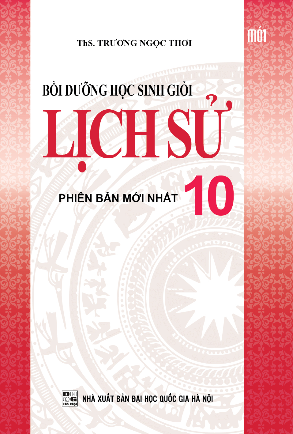 Bồi Dưỡng Học Sinh Giỏi Lịch Sử 10