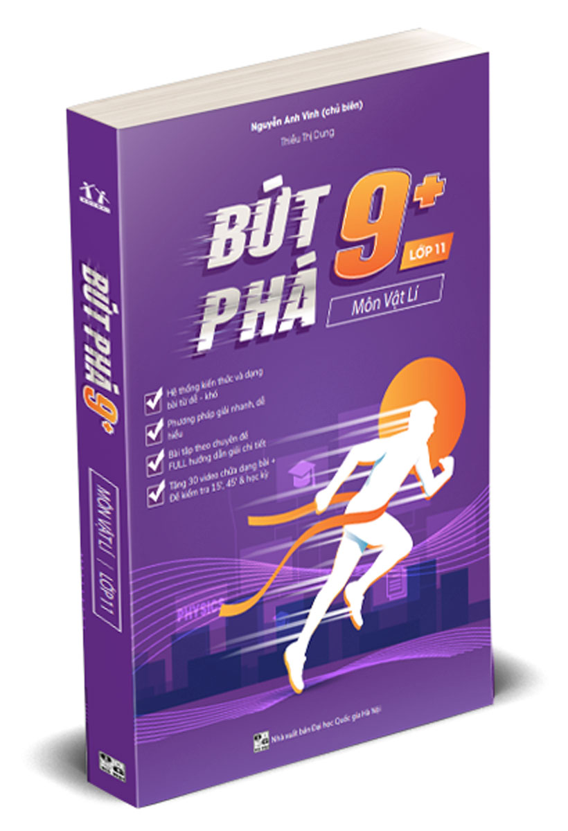 Bứt Phá 9+ Môn Vật Lí – Lớp 11