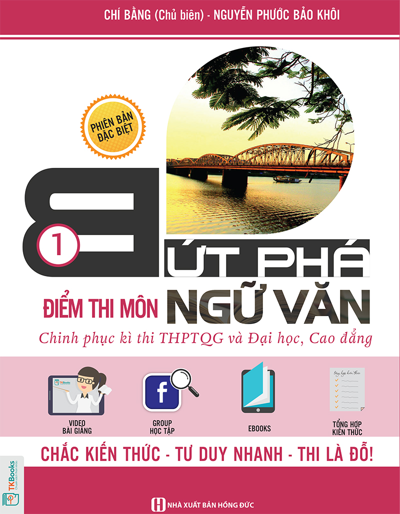 Bứt Phá Điểm Thi Môn Ngữ Văn 1 - Phiên Bản Đặc Biệt 2019