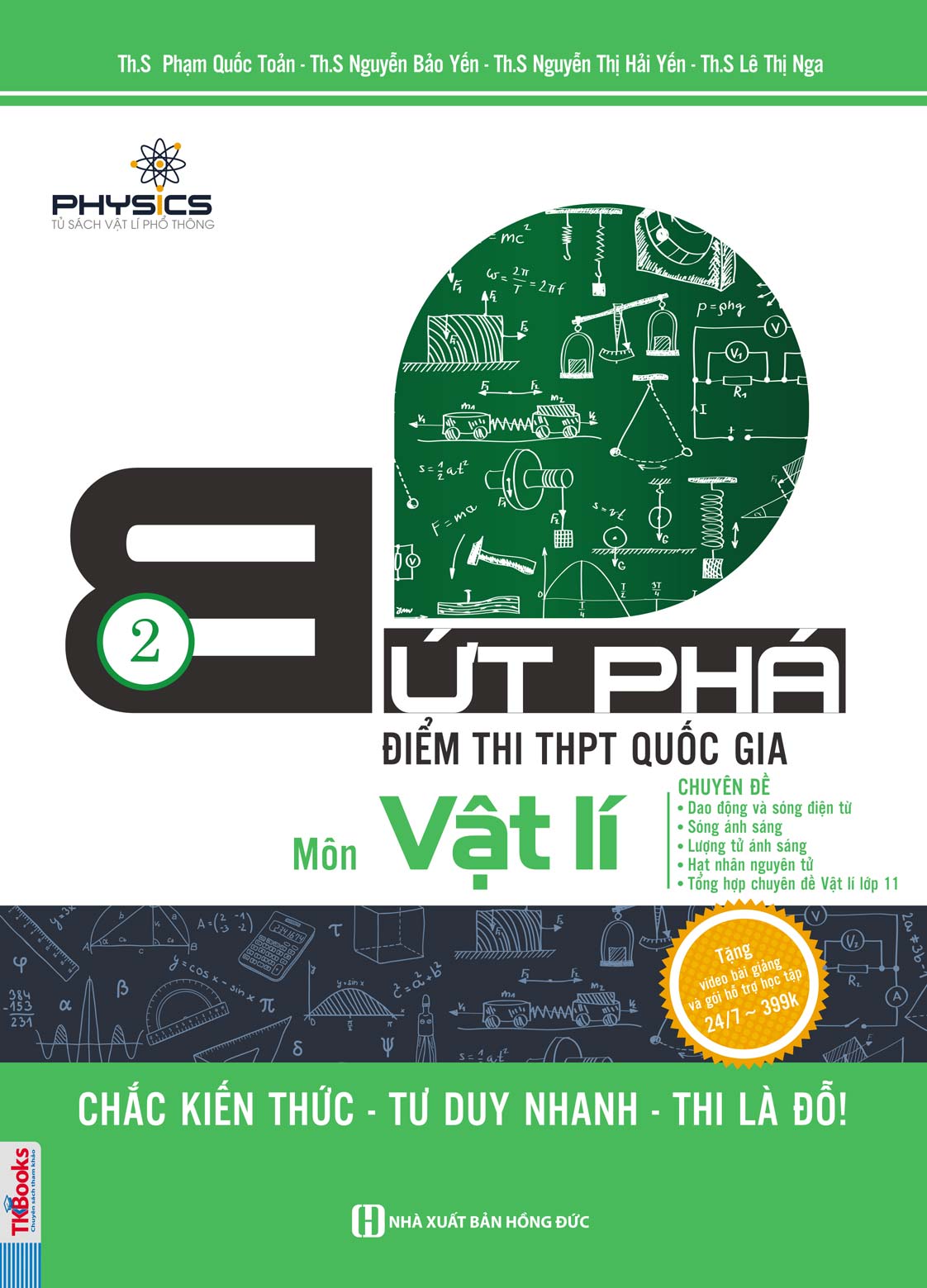 Bứt Phá Điểm Thi THPT Quốc Gia Môn Vật Lí Tập 2