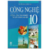 [Tải ebook] Công Nghệ 10 – Nông, Lâm, Ngư Nghiệp, Tạo Lập Doanh Nghiệp (2021) PDF