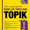 [Tải ebook] Cẩm Nang Luyện Thi Năng Lực Tiếng Hàn Topik I Basic PDF