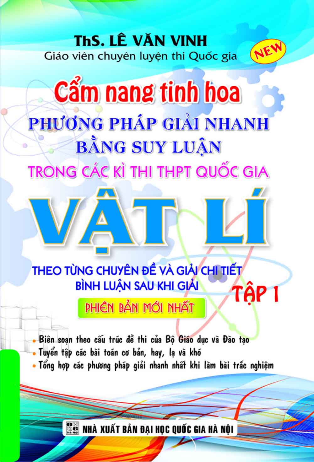 Cẩm Nang Tinh Hoa Phương Pháp Giải Nhanh Bằng Suy Luận Trong Các Kì Thi THPT Quốc Gia Vật Lí Tập 1 ( Phiên Bản Mới Nhất)