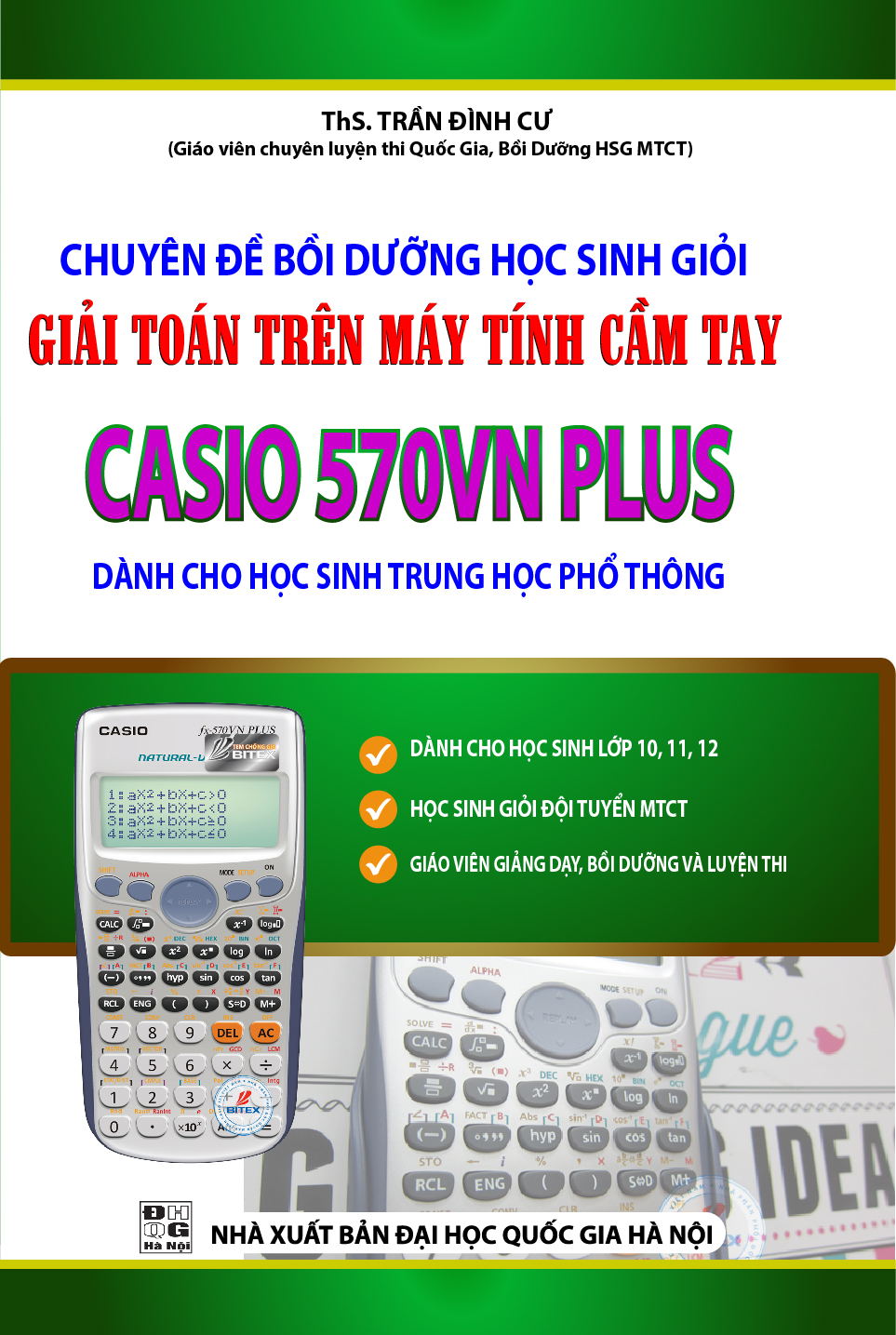 Chuyên Đề Bồi Dưỡng Học Sinh Giỏi Giải Toán Trên Máy Tính Cầm Tay Casio 570VN Plus - THPT