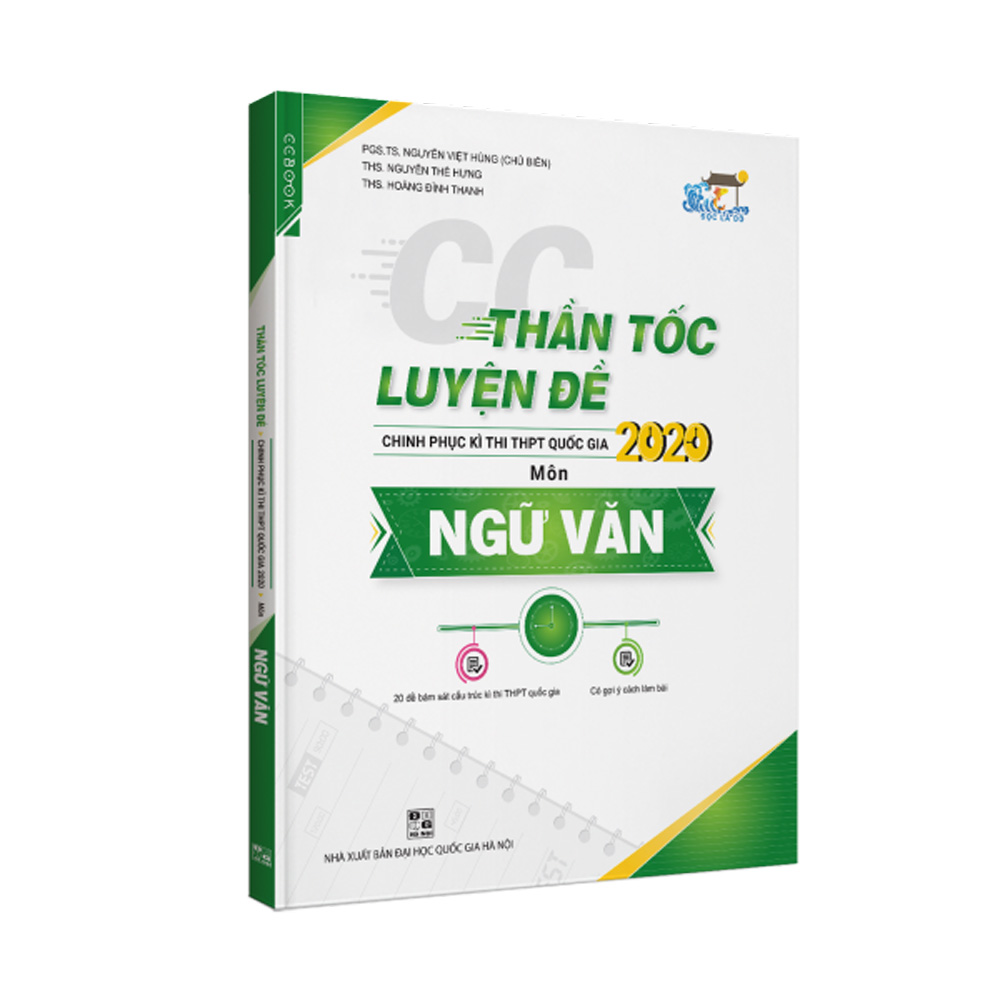 CC Thần Tốc Luyện Đề 2020 Môn Ngữ Văn - Sách Bộ Đề Thi THPT Quốc Gia 2020