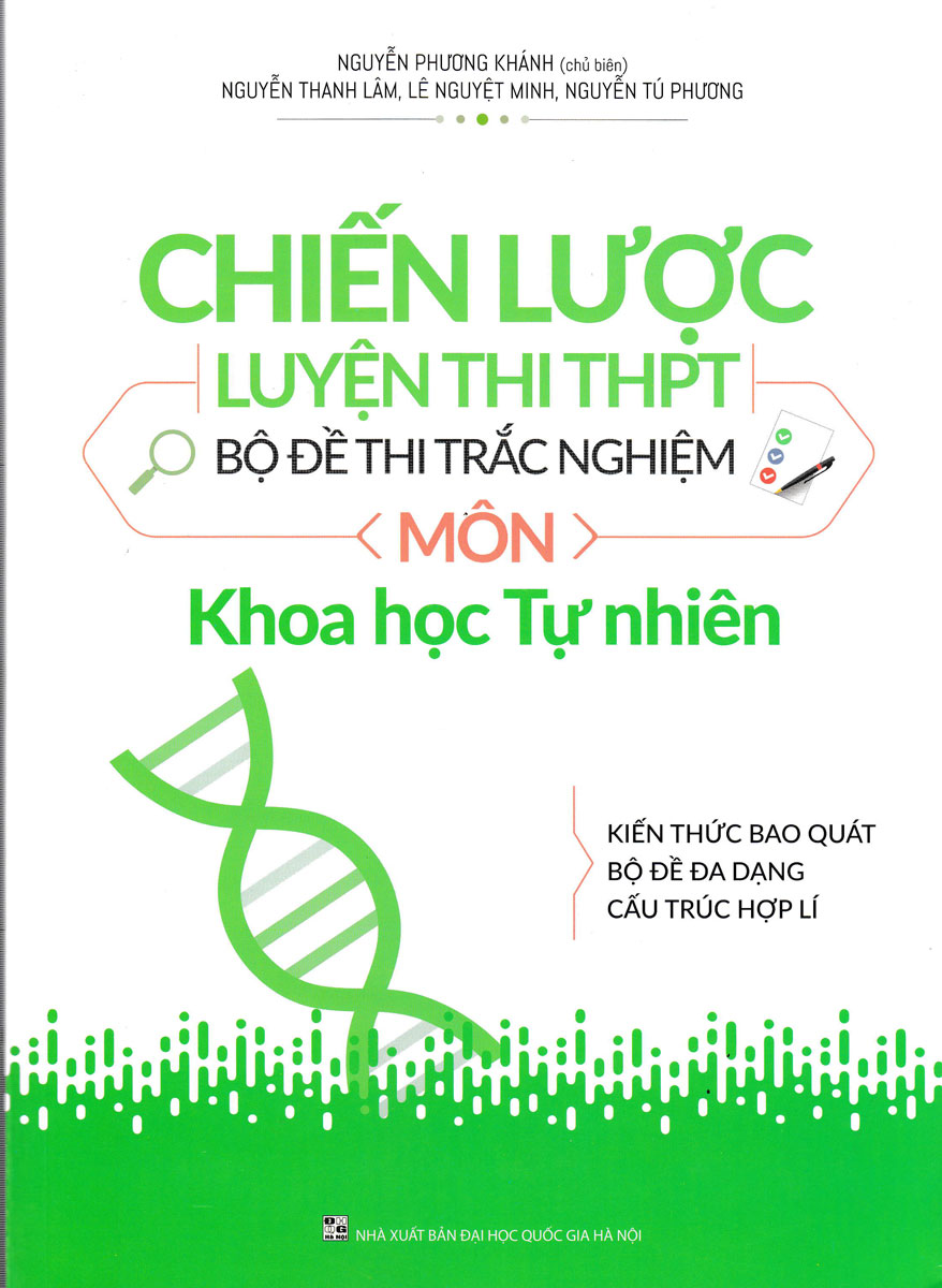 Chiến Lược Luyện Thi THPT Bộ Đề Thi Trắc Nghiệm Môn Khoa Học Tự Nhiên