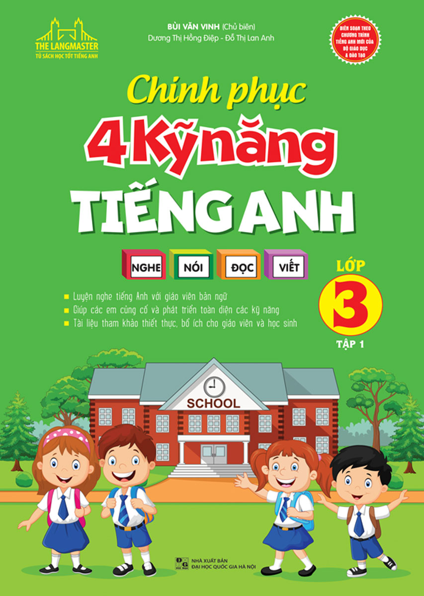 [Tải ebook] Chinh Phục 4 Kỹ Năng Tiếng Anh Nghe – Nói – Đọc – Viết Lớp 3 – Tập 1 PDF