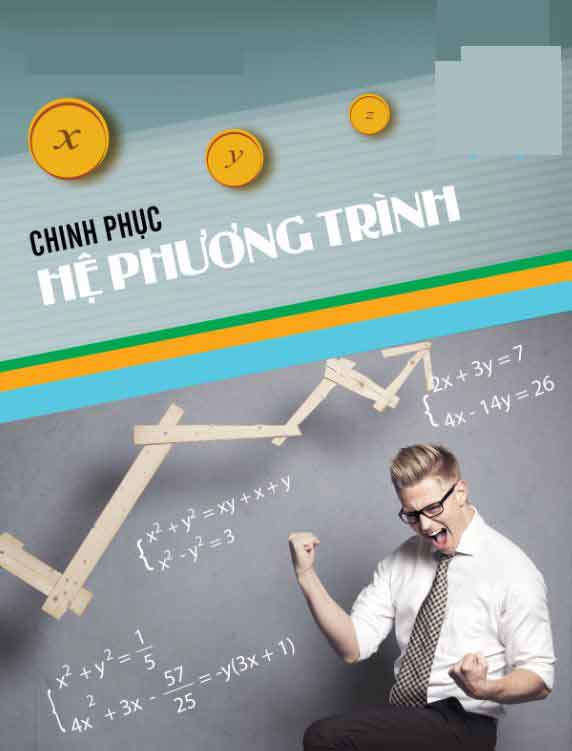 Chinh Phục Hệ Phương Trình