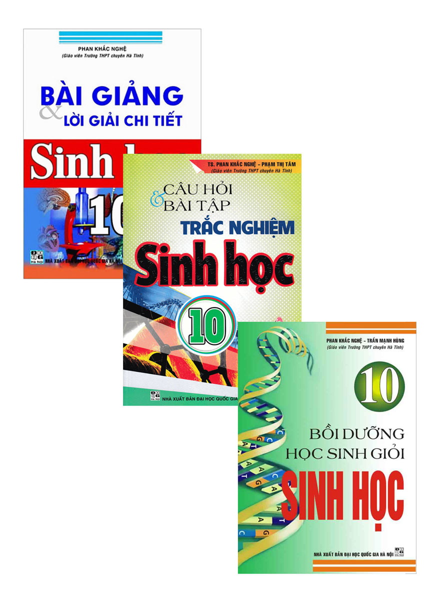 Combo Sách Hay Của Phan Khắc Nghệ: Bồi Dưỡng Học Sinh Giỏi Sinh Học 10 + Bài Giảng Và Lời Giải Chi Tiết Sinh Học 10 + Câu Hỏi Và Bài Tập Trắc Nghiệm Sinh Học 10 (Bộ 3 Cuốn)