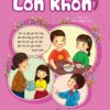 [Tải ebook] Con Đã Lớn Khôn – Con Lễ Phép PDF