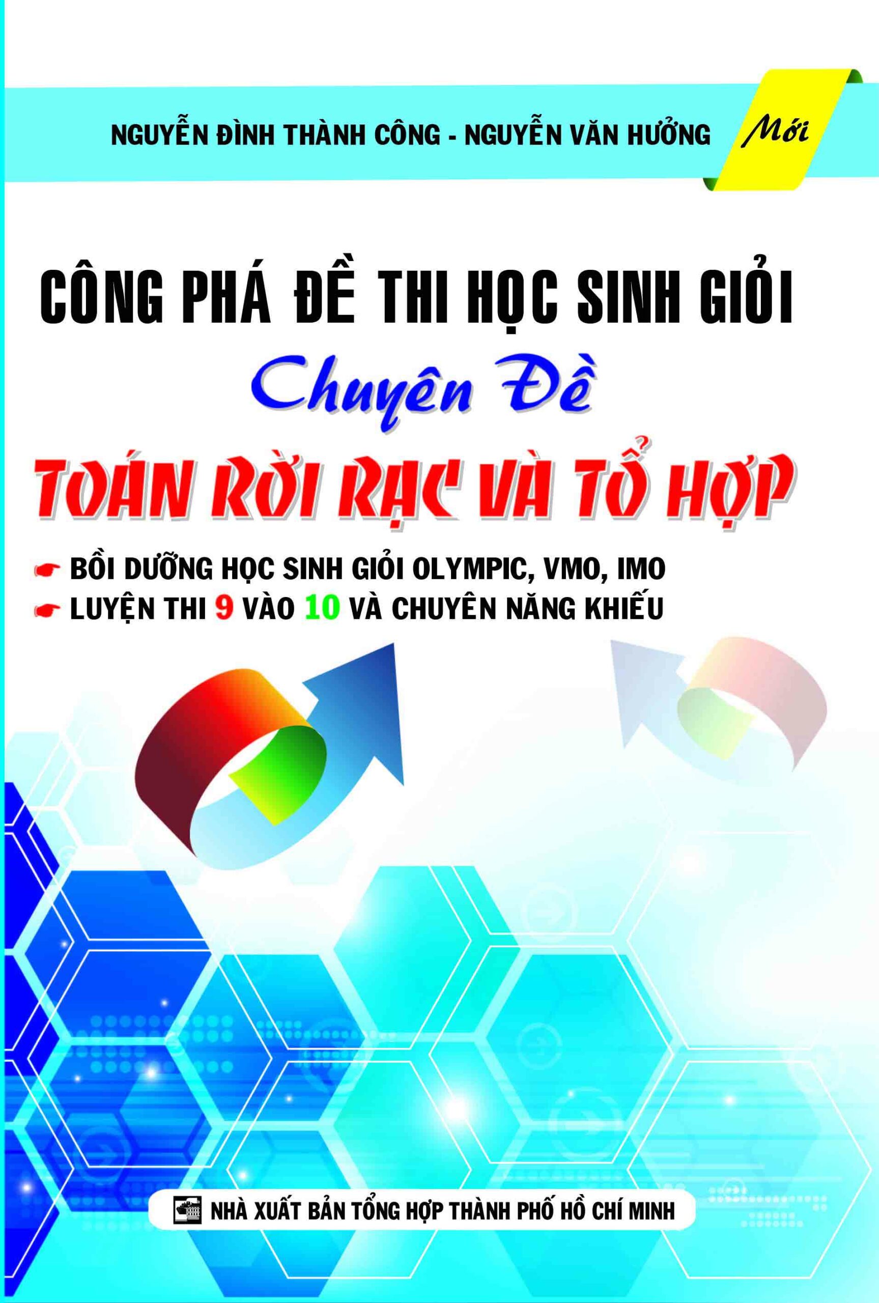 [Tải ebook] Công Phá Đề Thi Học Sinh Giỏi Chuyên Đề Toán Rời Rạc Và Tổ Hợp PDF