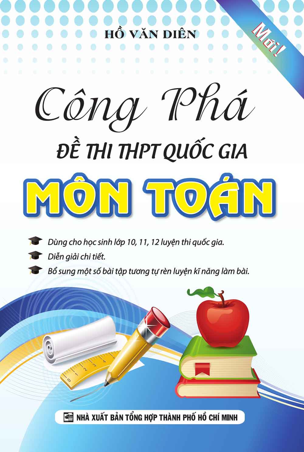 Công Phá Đề Thi THPT Quốc Gia Môn Toán Tự Luận