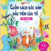 [Tải ebook] Cuốn Sách Bóc Dán Đầu Tiên Của Tớ – Đại Dương PDF