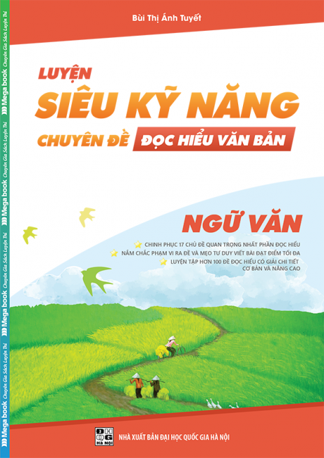 Luyện Siêu Kỹ Năng Chuyên Đề Đọc Hiểu Văn Bản ( Tặng Kèm Sơ Đồ Tư Duy )