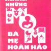 [Tải ebook] Đừng Cố Làm Những Bà Mẹ Hoàn Hảo PDF
