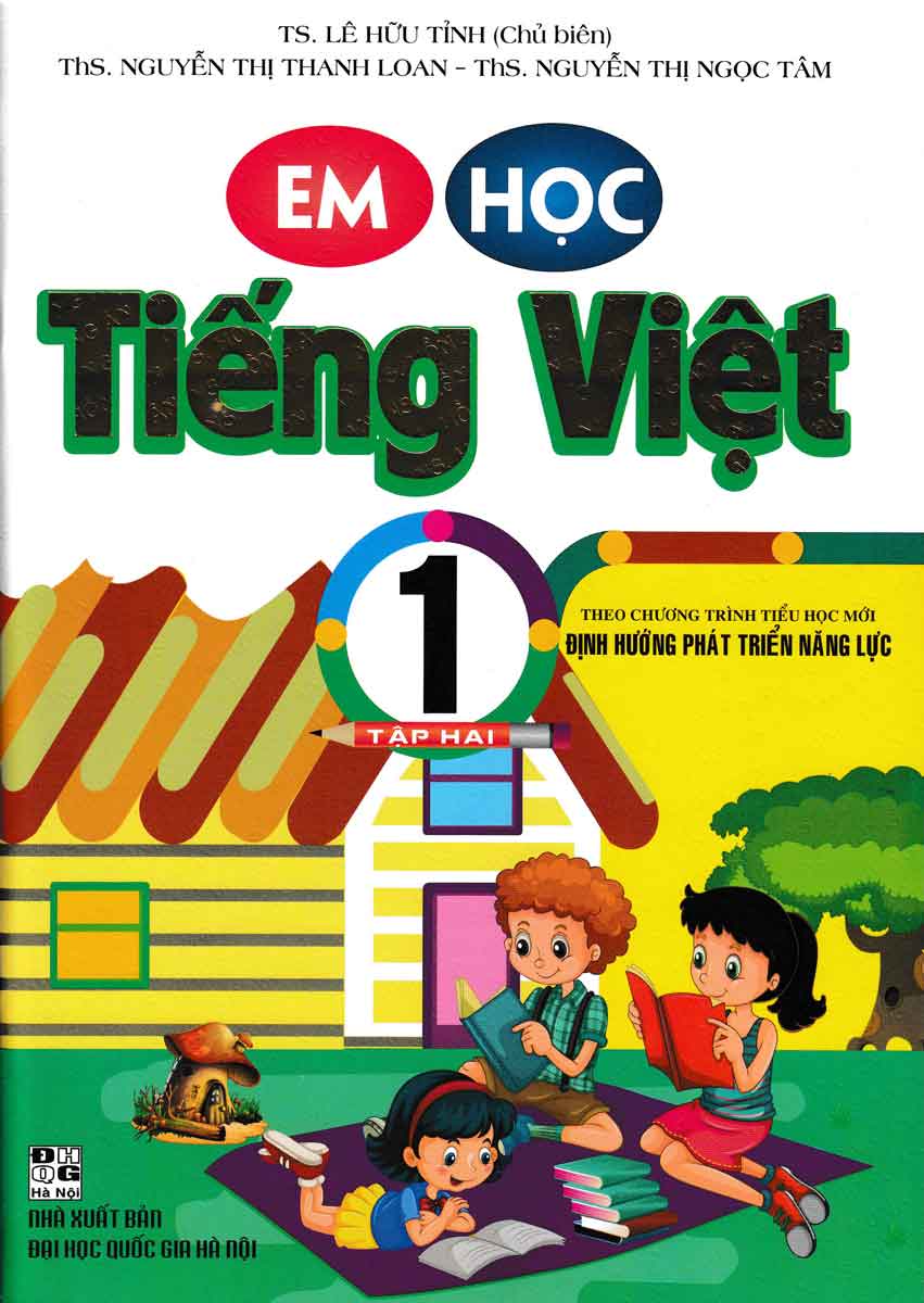 Em Học Tiếng Việt 1 Tập 2 (Theo Chương Trình Tiểu Học Mới Định Hướng Phát Triển Năng Lực)