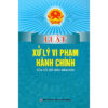 [Tải ebook] Luật Xử Lý Vi Phạm Hành Chính Sửa Đổi, Bổ Sung Năm 2020 PDF