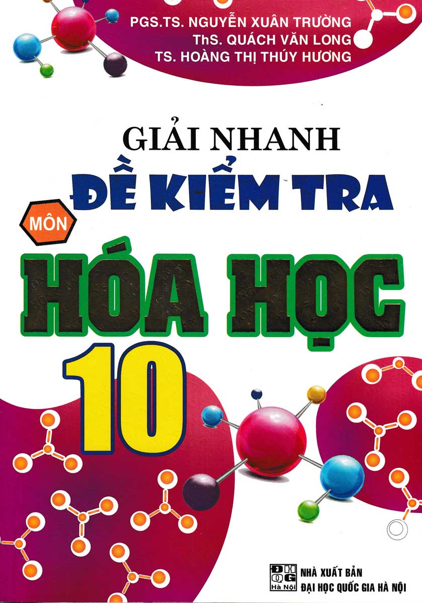 Giải Nhanh Đề Kiểm Tra Môn Hóa Học 10