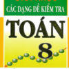 [Tải ebook] Giới Thiệu Các Dạng Đề Kiểm Tra Toán 8 PDF