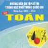 [Tải ebook] Hướng Dẫn Ôn Tập Kì Thi Trung Học Phổ Thông Quốc Gia Năm Học 2015 – 2016 Môn Toán PDF