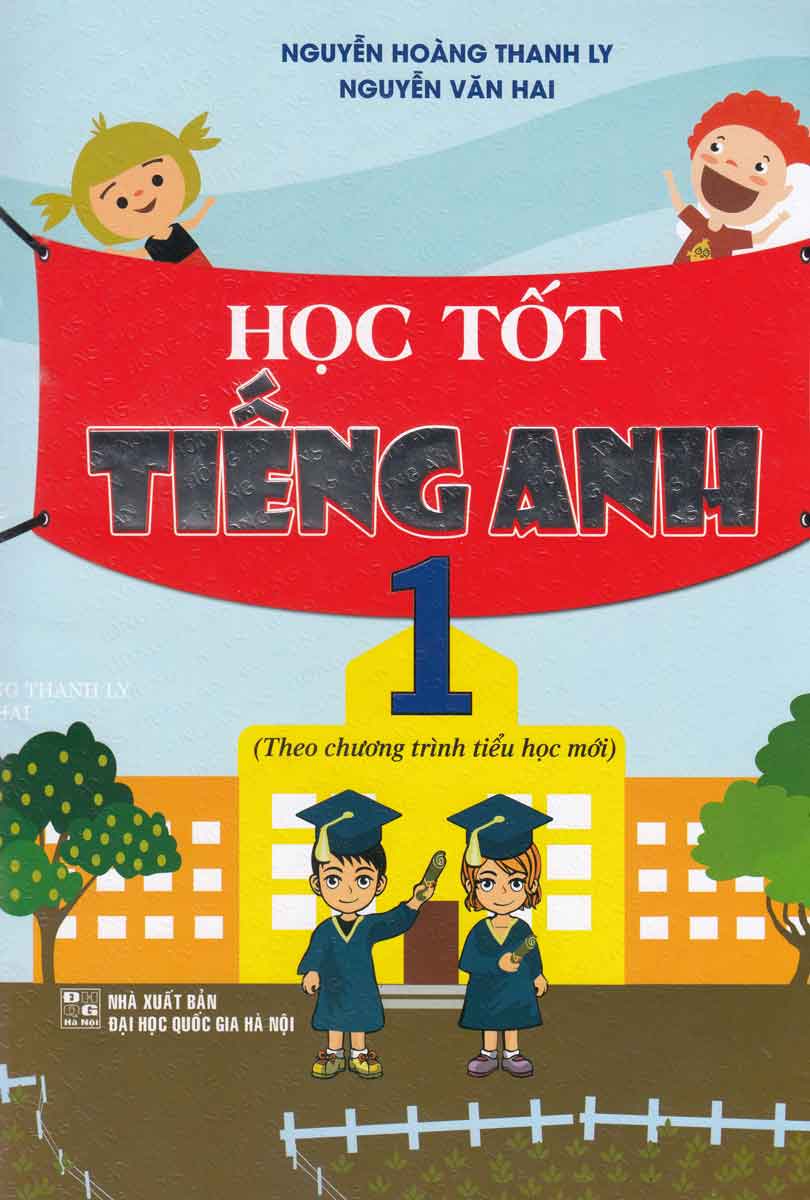 Học Tốt Tiếng Anh 1  (Theo Chương Trình Tiểu Học Mới)