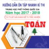 [Tải ebook] Hướng Dẫn Ôn Tập Nhanh Kì Thi THPT Quốc Gia Năm Học 2017 – 2018 Thủ Thuật Giải Nhanh Đề Thi Trắc Nghiệm Toán PDF