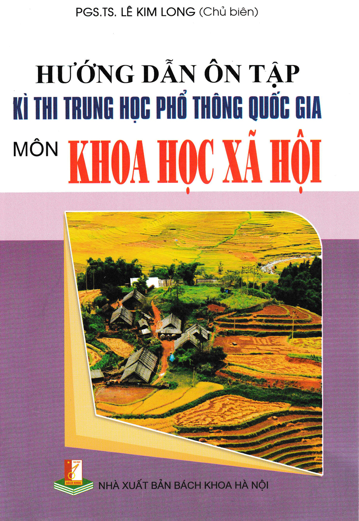 Hướng Dẫn Ôn Tập Kì Thi Trung Học Phổ Thông Quốc Gia Môn Khoa Học Xã Hội