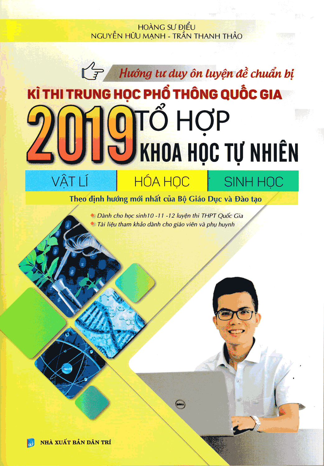 Hướng Tư Duy Ôn Luyện Đề Chuẩn Bị Kì Thi THPT Quốc Gia 2019 Tổ Hợp Khoa Học Tự Nhiên