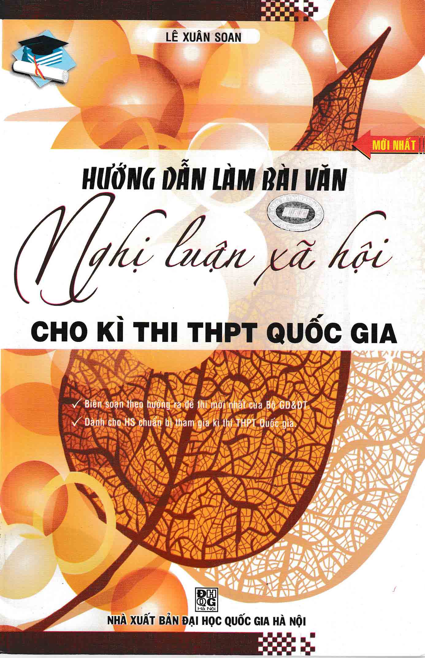 Hướng Dẫn Làm Bài Văn Nghị Luận Xã Hội Cho Kỳ Thi THPT Quốc Gia