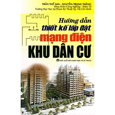 [Tải ebook] Hướng Dẫn Thiết Kế Lắp Đặt Mạng Điện Khu Dân Cư PDF