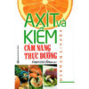 [Tải ebook] Axít Và Kiềm – Cẩm Nang Thực Dưỡng PDF