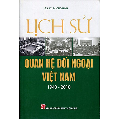 Lịch Sử Quan Hệ Đối Ngoại Việt Nam (1940 - 2010)