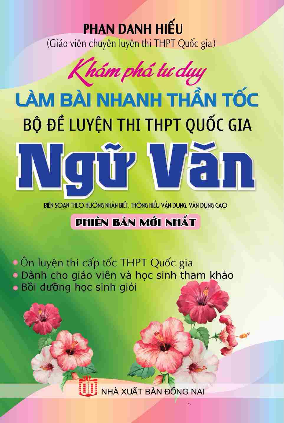 Khám Phá Tư Duy Bộ Đề Luyện Thi THPT Quốc Gia Ngữ Văn (Phan Danh Hiếu)