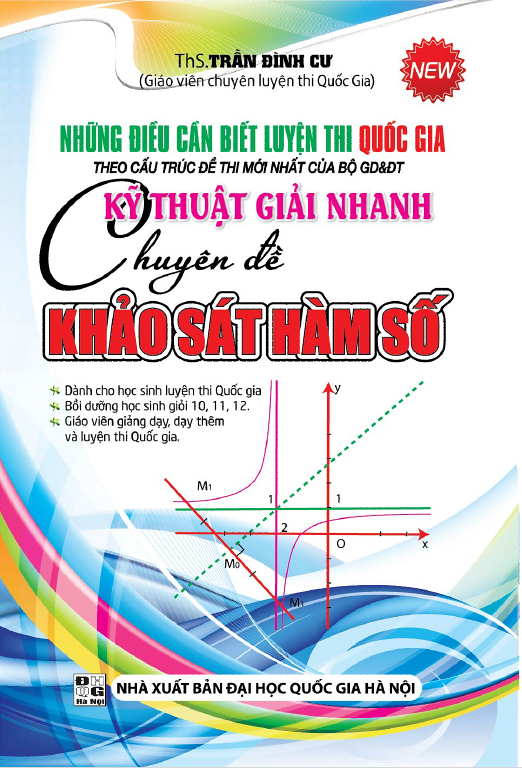 Sách Những Điều Cần Biết Luyện Thi Quốc Gia Kỹ Thuật Giải Nhanh Khảo Sát Hàm Số