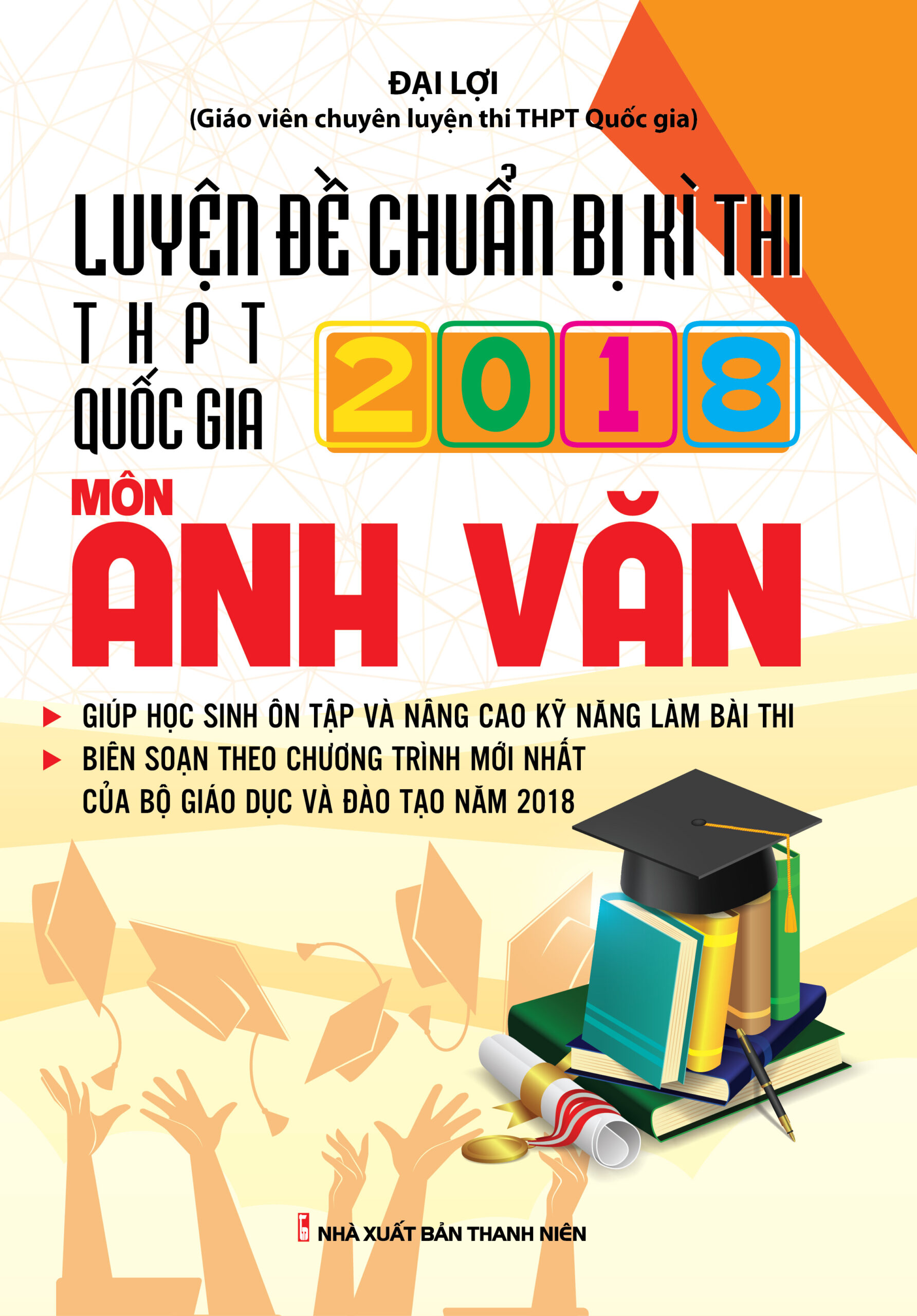 [Tải ebook] Luyện Đề Chuẩn Bị Kì Thi THPT Quốc Gia 2018 Tiếng Anh PDF