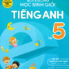 [Tải ebook] Luyện Giải Bộ Đề Bồi Dưỡng Học Sinh Giỏi Tiếng Anh Lớp 5 PDF