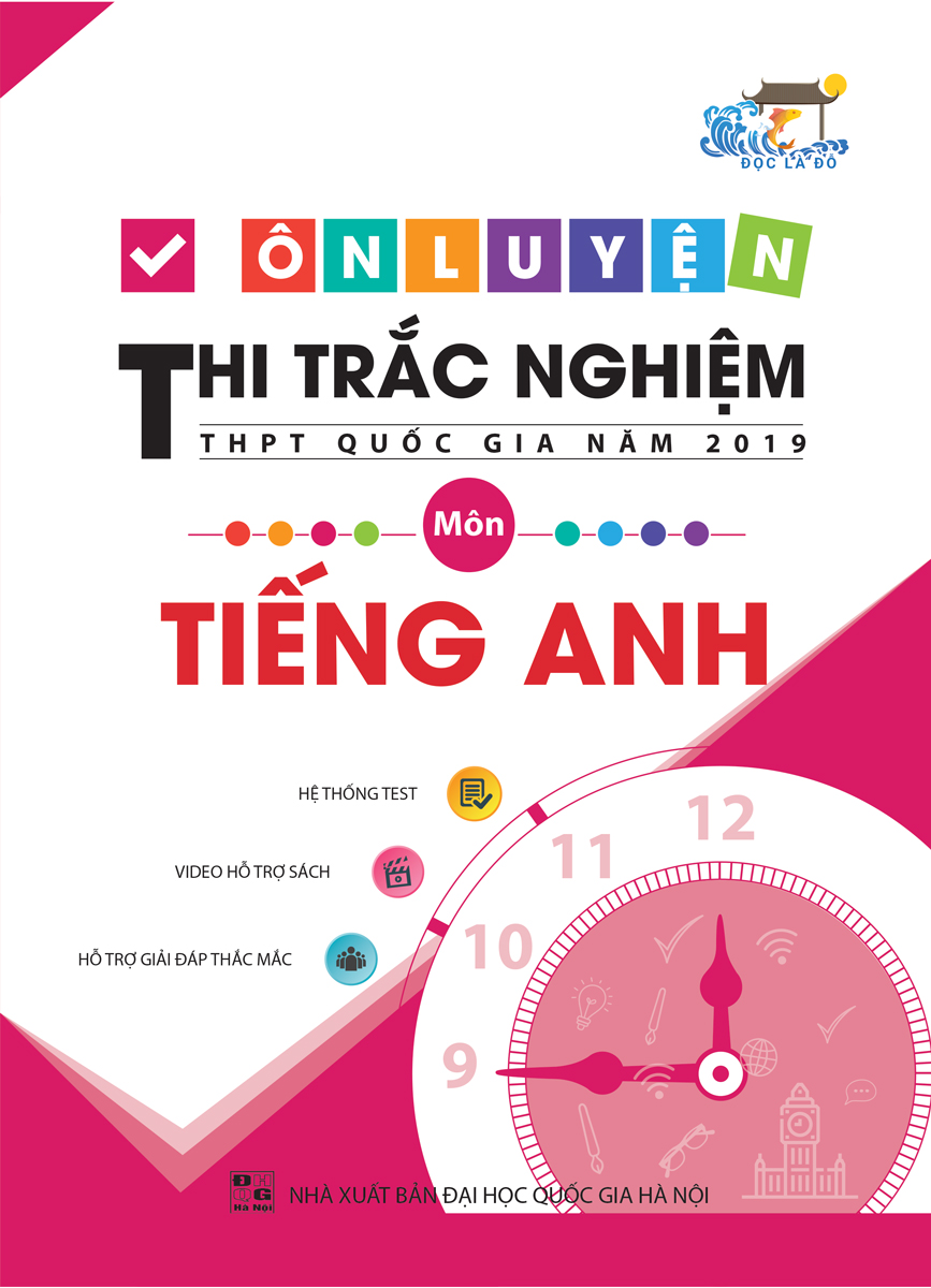 Ôn Luyện Thi Trắc Nghiệm THPT Quốc Gia Năm 2019 Môn Tiếng Anh