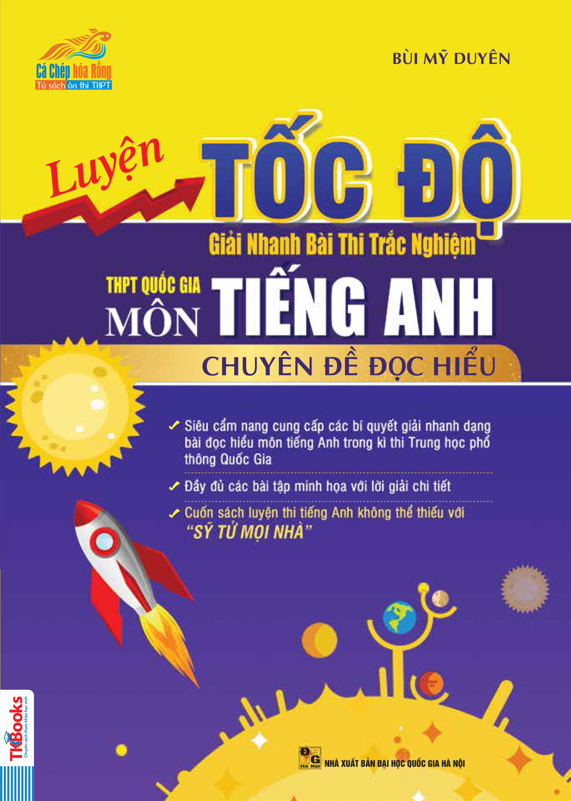 [Tải ebook] Luyện Tốc Độ Giải Nhanh Bài Thi Trắc Nghiệm THPT Môn Tiếng Anh – Chuyên Đề Đọc Hiểu PDF