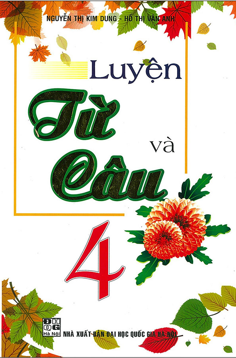 Luyện Từ Và Câu 4