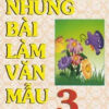 [Tải ebook] Những Bài Làm Văn Mẫu 3 – Tập 1 PDF