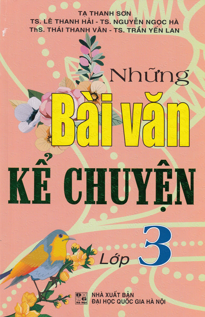 Những Bài Văn Kể Chuyện Lớp 3