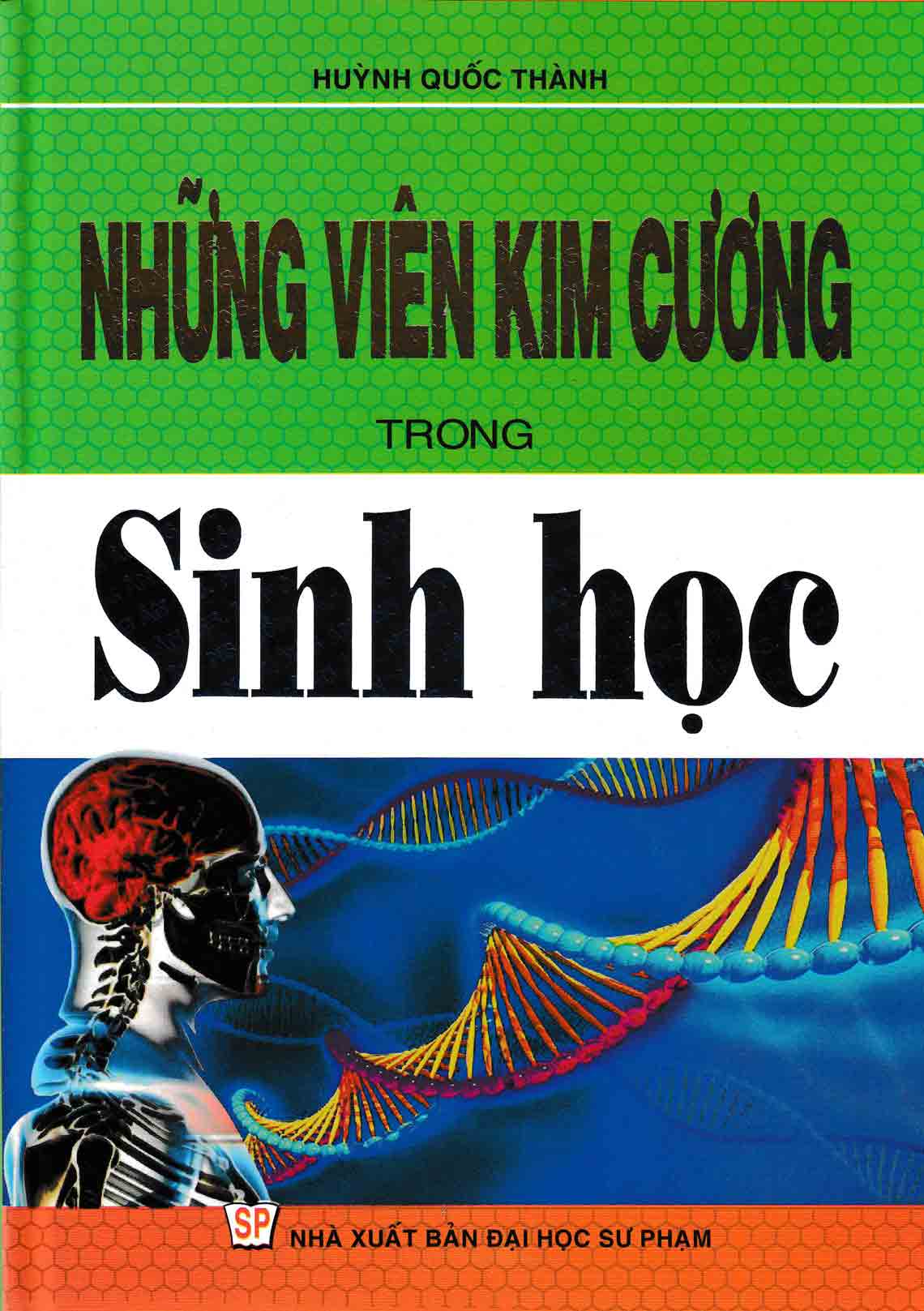 [Tải ebook] Những Viên Kim Cương Trong Sinh Học ( Phiên Bản Mới Nhất ) PDF