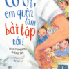 [Tải ebook] Cô Ơi, Em Quên Làm Bài Tập Rồi! PDF