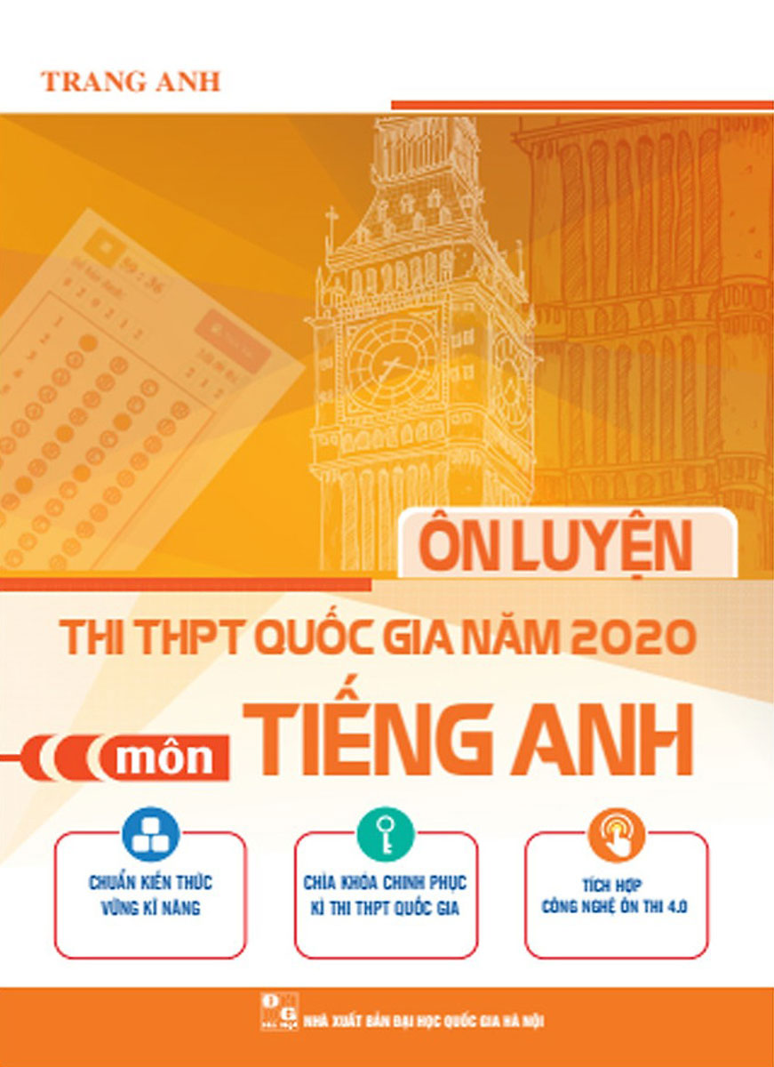 Ôn Luyện Thi THPT Quốc Gia Năm 2020 Môn Tiếng Anh