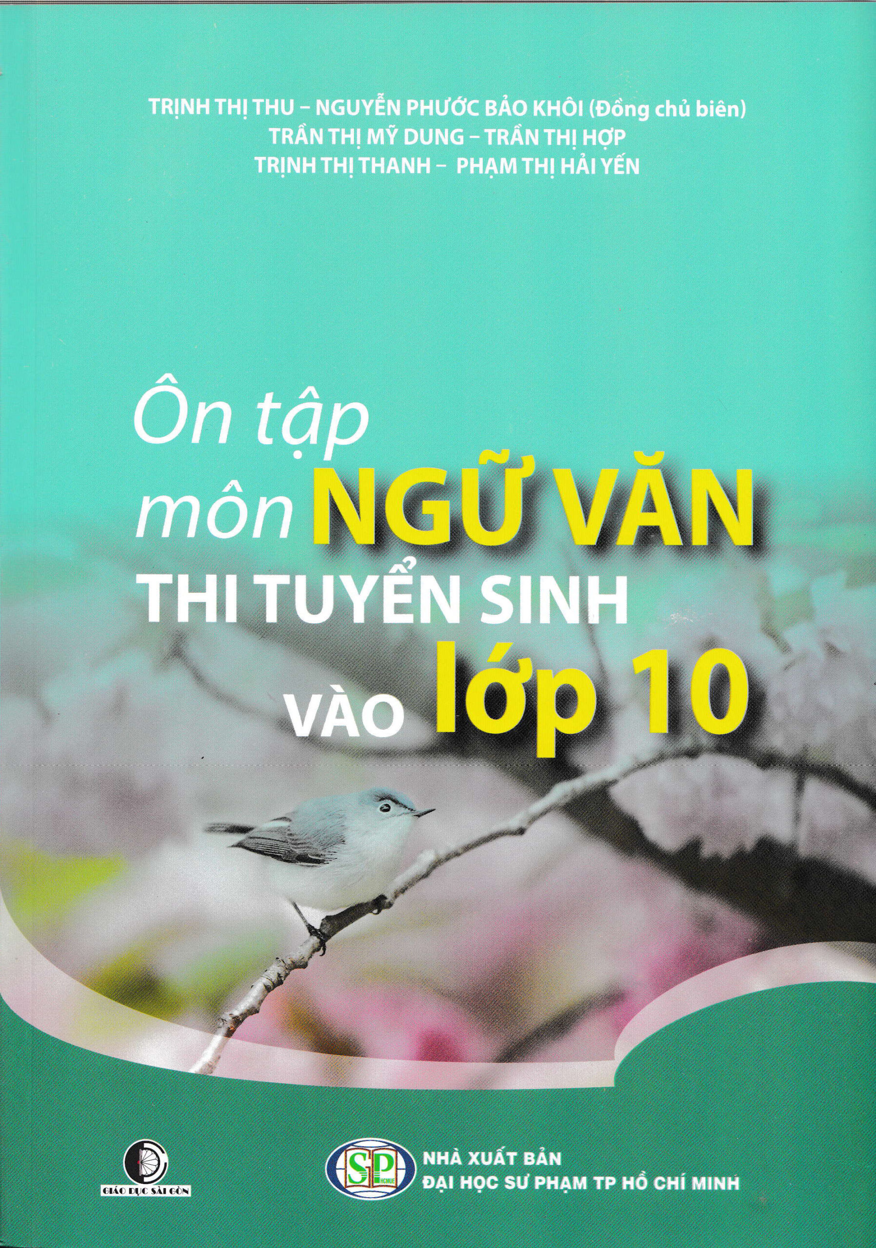 [Tải ebook] Ôn Tập Môn Ngữ Văn Thi Tuyển Sinh Vào Lớp 10 PDF
