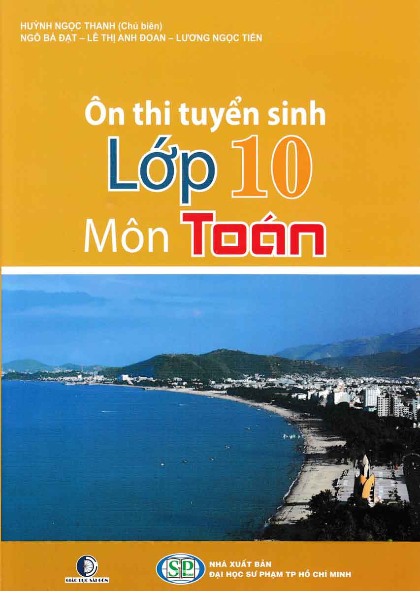 Ôn Thi Tuyển Sinh Lớp 10 Môn Toán